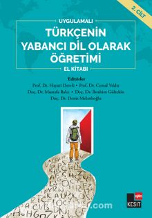 Uygulamalı Türkçenin Yabancı Dil Olarak Öğretimi El Kitabı 2.Cilt
