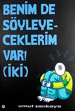Benim De Söyleyeceklerim Var! 2