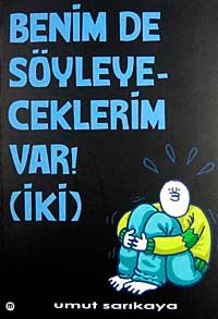 Benim De Söyleyeceklerim Var! 2