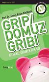 Grip / Domuz Gribi & Bilmeniz Gereken Her Şey