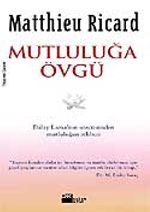Mutluluğa Övgü