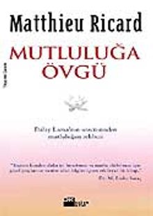 Mutluluğa Övgü