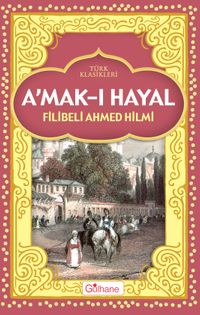 Amak-ı Hayal 