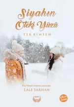 Siyahın Öteki Yüzü 2 (Ciltli) & Tek Kimsem