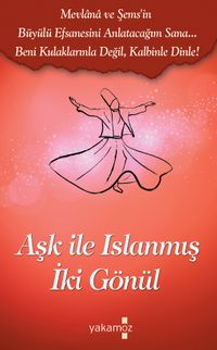 Aşk ile Islanmış İki Gönül