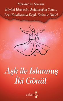 Aşk ile Islanmış İki Gönül