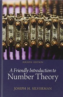 A Friendly Introduction to Number Theory (4th Edition)