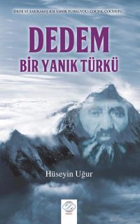 Dedem, Bir Yanık Türkü