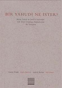 Bir Yahudi Ne İster?