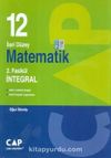 12. Sınıf İleri Düzey Matematik 2. Fasikül İntegral