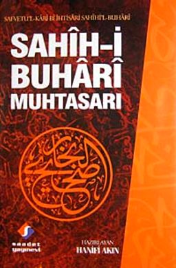Sahih-i Buhari Muhtasarı (Tek Cilt) & Safvetu'l-Kari Bi İhtisari Sahihi'l-Buhari (İthal Kağıt)