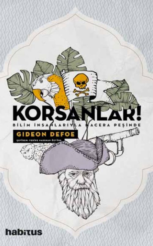 Korsanlar! & Bilim İnsanlarıyla Macera Peşinde