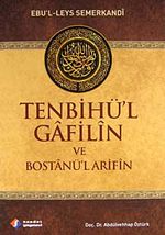 Tenbihü'l Gafilin ve Bostanü'l Arifin & Altın Öğütler