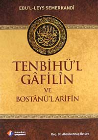 Tenbihü'l Gafilin ve Bostanü'l Arifin & Altın Öğütler