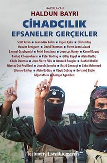 Cihadcılık & Efsaneler Gerçekler - Kolektif