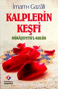 Kalplerin Keşfi & Mükaşefetü'l-Kulub (1.Hm.)