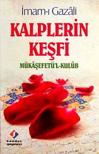 Kalplerin Keşfi & Mükaşefetü'l-Kulub (1.Hm.)