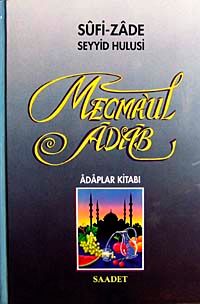 Mecmaul Adab & Adaplar Kitabı (İthal Kağıt)