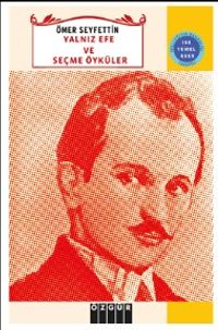 Yalnız Efe ve Seçme Öyküler