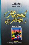 Mecmaul Adab & Adaplar Kitabı (Şamuha Kağıt)