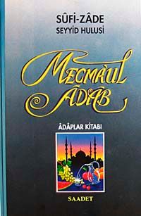 Mecmaul Adab & Adaplar Kitabı (Şamuha Kağıt)