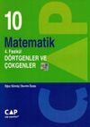 10. Sınıf Matematik 4. Fasik&uuml;l D&ouml;rtgen ve &Ccedil;okgenler