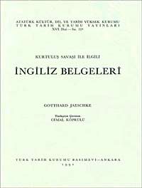 Kurtuluş Savaşı İle İlgili İngiliz Belgeleri
