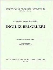 Kurtuluş Savaşı İle İlgili İngiliz Belgeleri