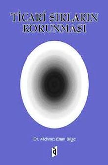 Ticari Sırların Korunması