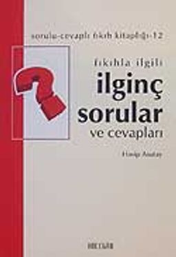 Fıkıhla İlgili İlginç Sorular  ve Cevapları (cep boy)