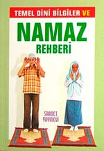 Temel Dini Bilgiler ve Namaz Rehberi (Cep Boy)
