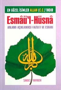 Esmaü'l-Hüsna & Anlamı Açıklaması Fazileti ve Esrarı (Cep Boy)