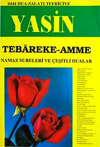 Yasin Tebareke-Amme & namaz Sureleri ve Çeşitli Dualar
