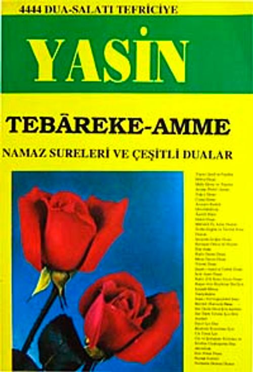 Yasin Tebareke-Amme & namaz Sureleri ve Çeşitli Dualar