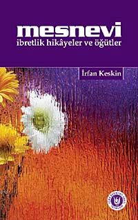 Mesnevi & İbretlik Hikayeler ve Öğütler