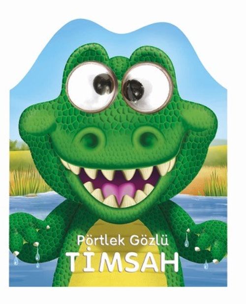 Pörtlek Gözlü Timsah