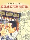 Renklendirmeniz İ&ccedil;in 30 Klasik Film Posteri