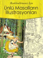Renklendirmeniz İçin Ünlü Masalların İllüstrasyonları
