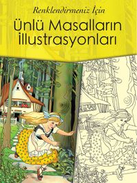 Renklendirmeniz İçin Ünlü Masalların İllüstrasyonları