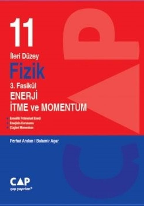 11. Sınıf İleri Düzey Fizik 3. Fasikül Enerji İtme ve Momentum