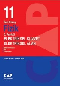 11. Sınıf İleri Düzey Fizik 5. Fasikül Elektriksel Kuvvet Elektriksel Alan