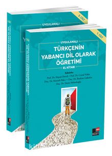 Uygulamalı Türkçenin Yabancı Dil Olarak Öğretimi El Kitabı (1-2 Cilt Takım) - Kolektif