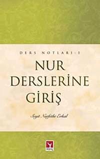 Nur Derslerine Giriş (Ders Notları-1)