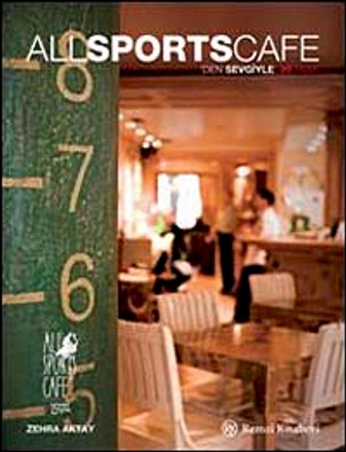All Sport Cafe'den Sevgiyle