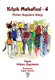 Pisiler Kuçulara Karşı / Kılçık Mahallesi-4