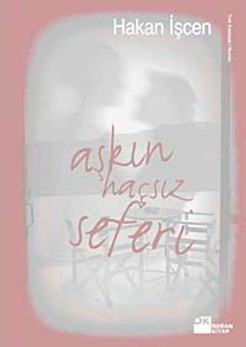 Aşkın Haçsız Seferi