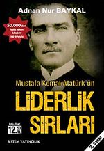 Mustafa Kemal Atatürk'ün Liderlik Sırları (Cep Boy)