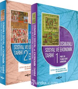 Osmanlı Sosyal ve Ekonomik Tarihi (Yılmaz Kurt Armağanı) (2 Cilt Takım)