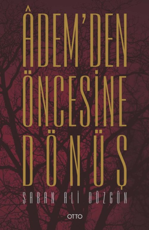 Adem'den Öncesine Dönüş (Karton Kapak)