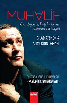 Muhalif & Caz, Siyon ve Kurtuluş Üzerine Kapsamlı Bir Söyleşi